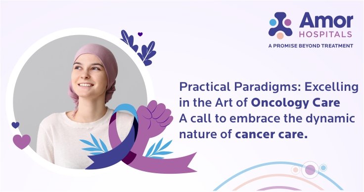 practical-paradigms-excelling-in-the-art-of-oncology-care-a-call-to-embrace-the-dynamic-nature-of-cancer-care